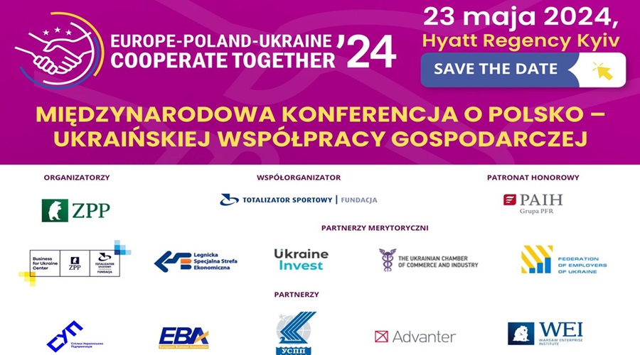 Конференції “Europe-Poland-Ukraine: Cooperate Together”